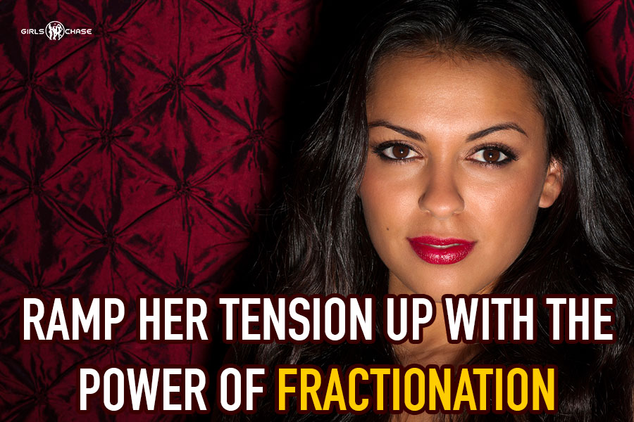 fractionation sexual tension