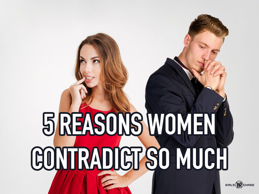 women contradict themselves