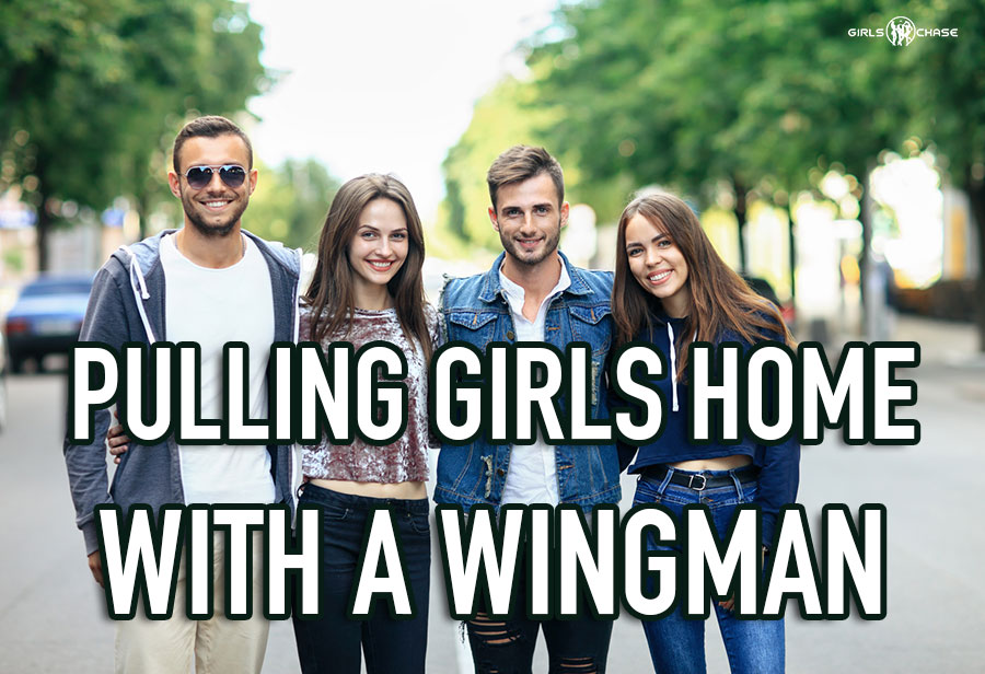pull girls with a wingman