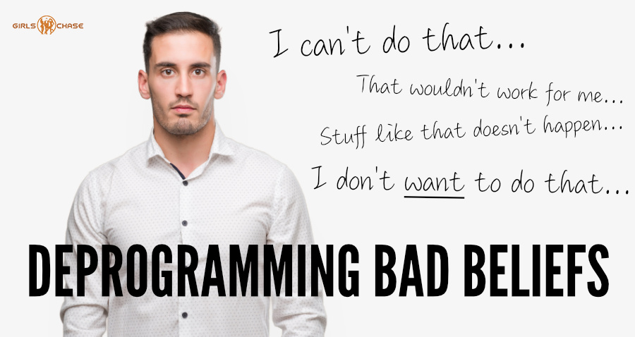 deprogramming bad beliefs