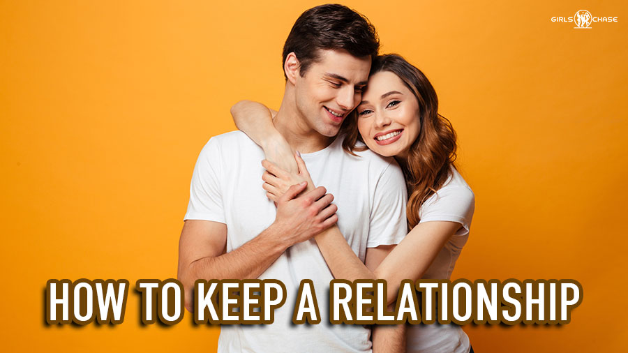 how to keep a relationship