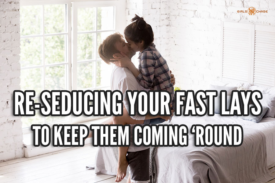 re-seduction for fast lays