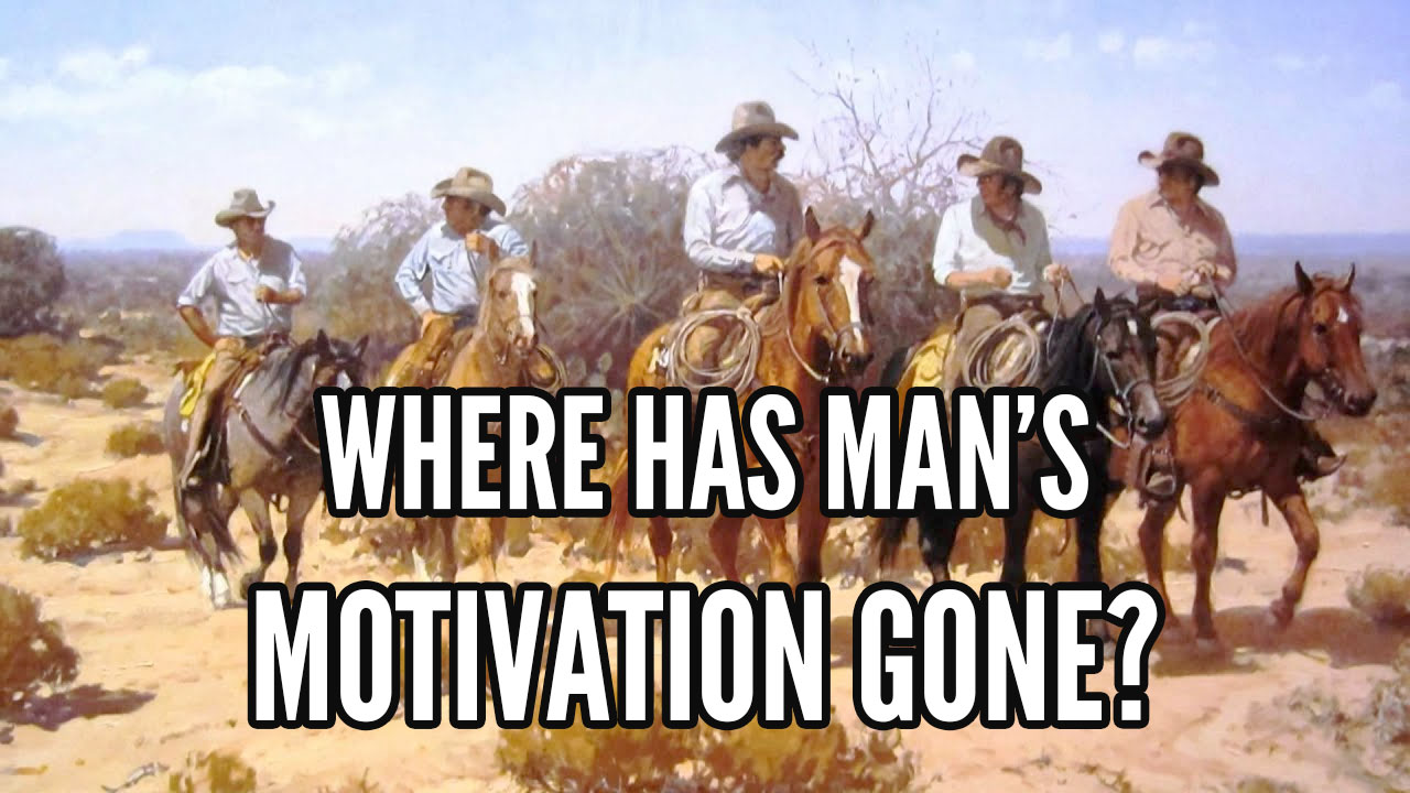 what motivates a man