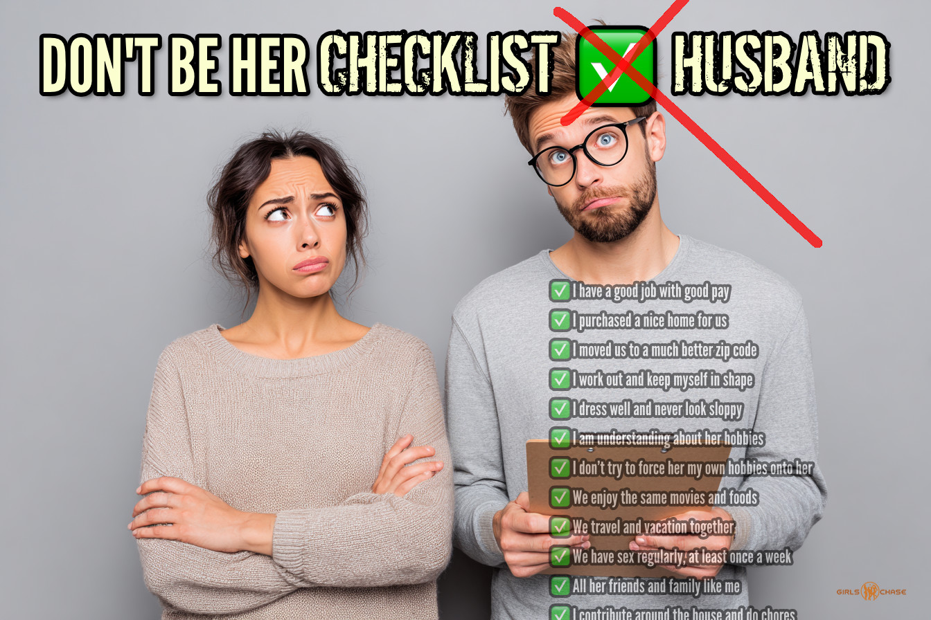 don't be her checklist husband