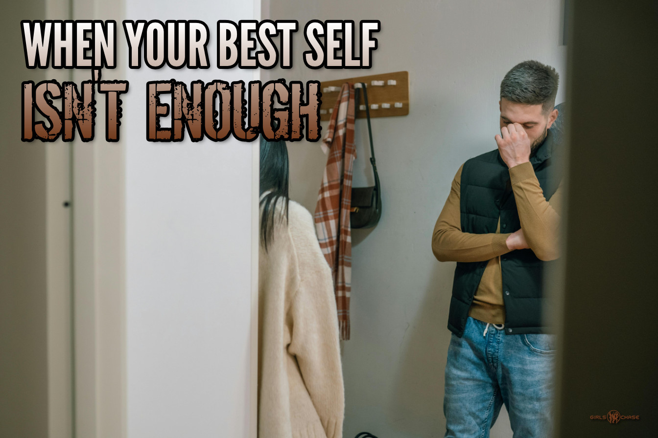 when your best self isn't enough