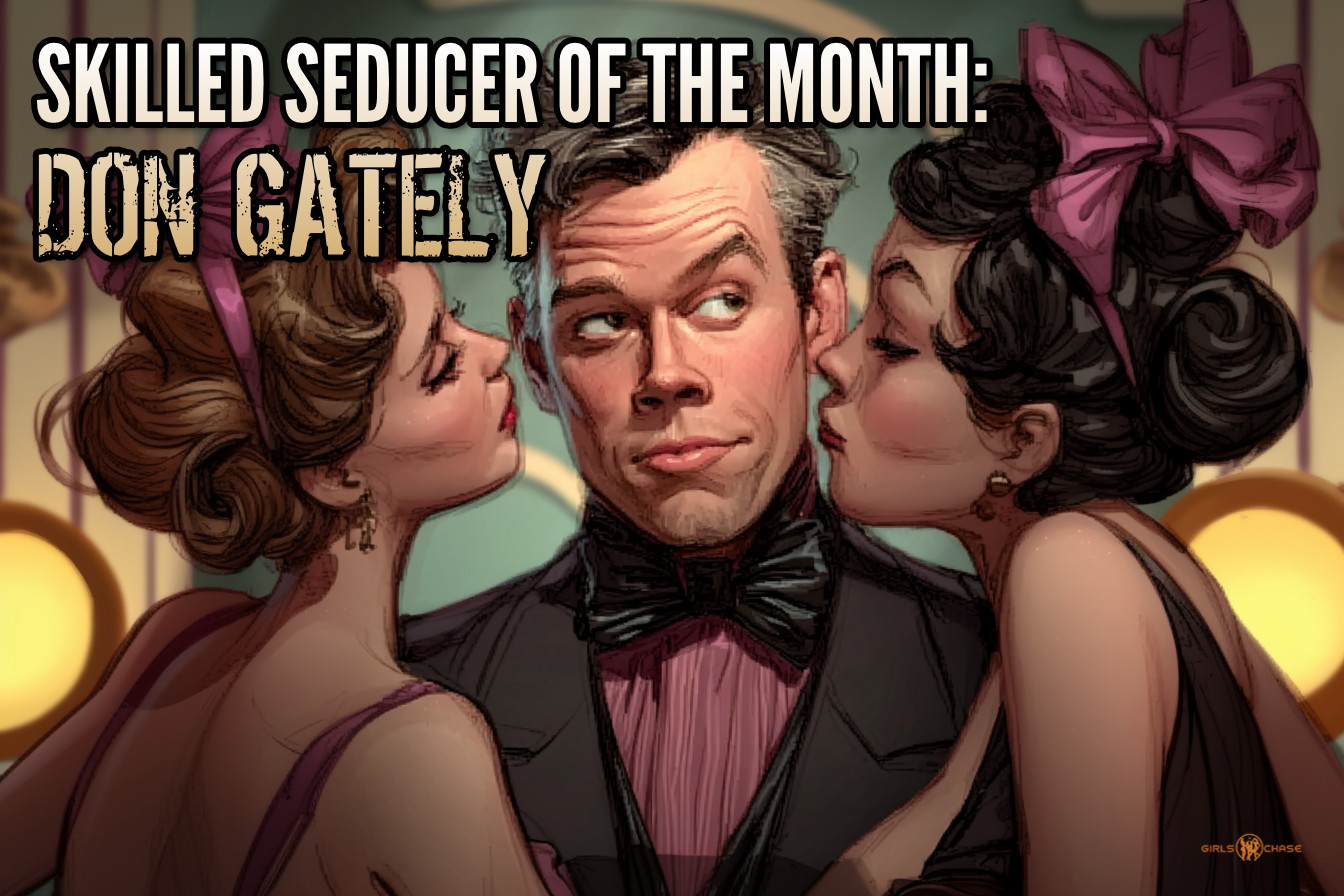 Skilled Seducer of the Month, October 2025: Don Gately
