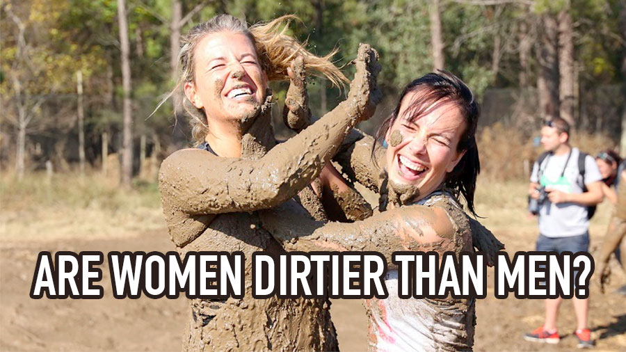 women are dirty