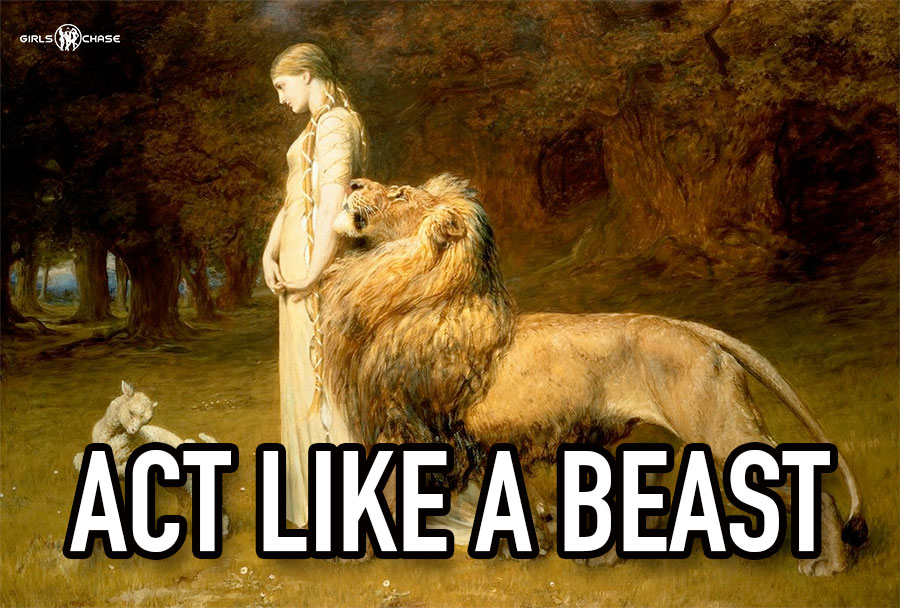 act like a beast