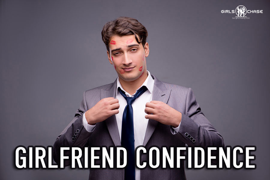 girlfriend confidence