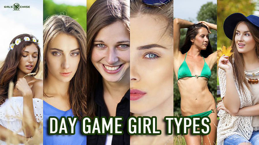 girl types day game tips