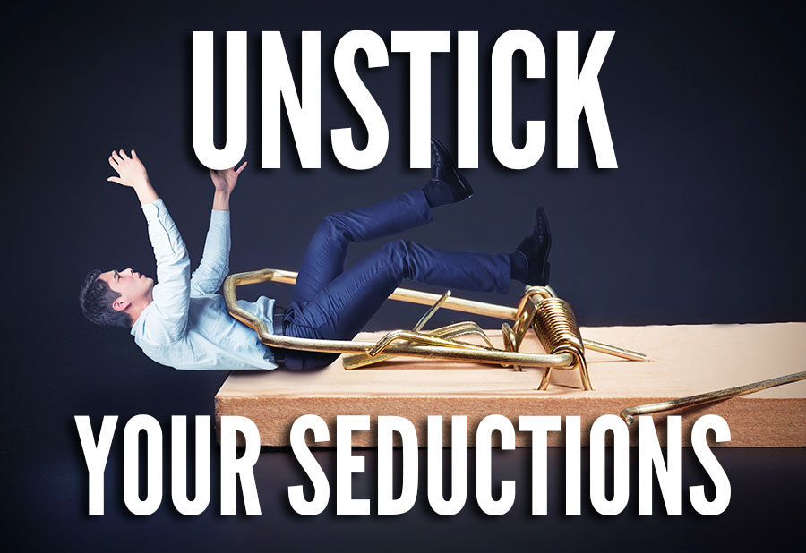 seduction stuck