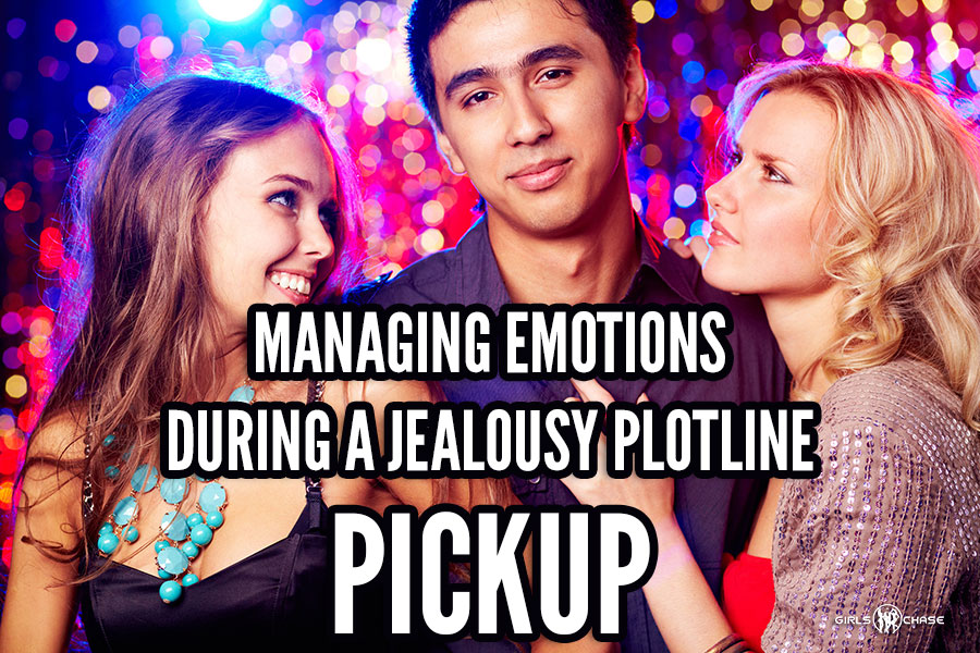 pick girls up with a jealousy plotline