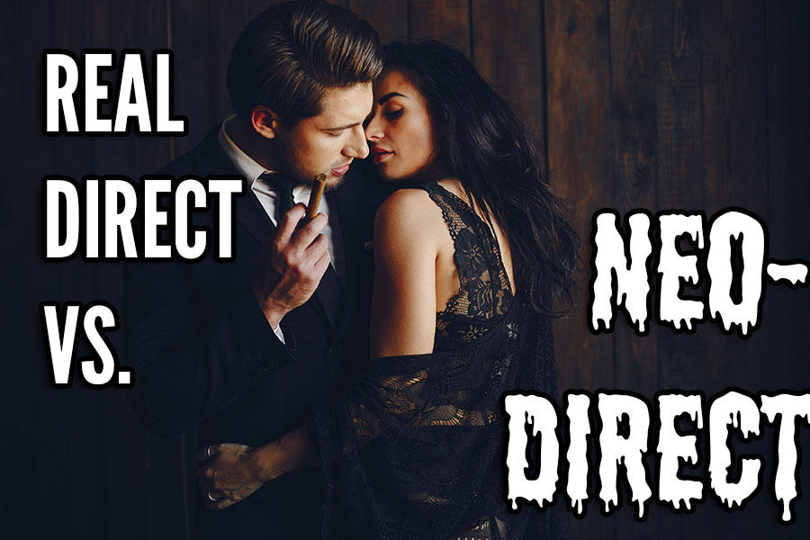 real direct vs. neo-direct