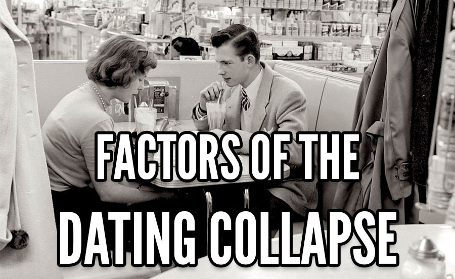 factors of the dating collapse