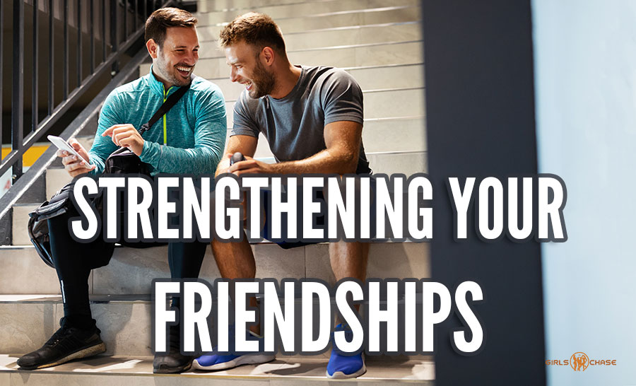 friendship strengtheners