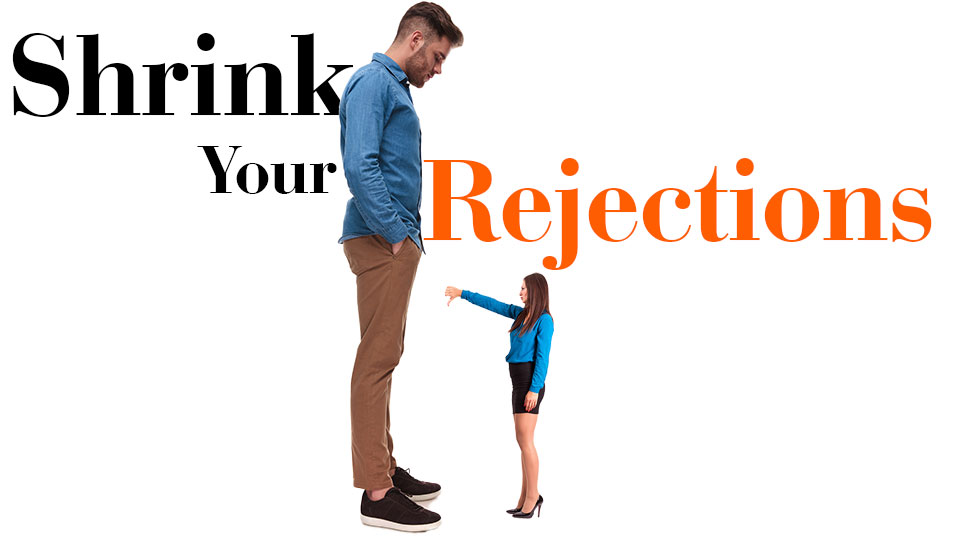 minimize rejection by girls