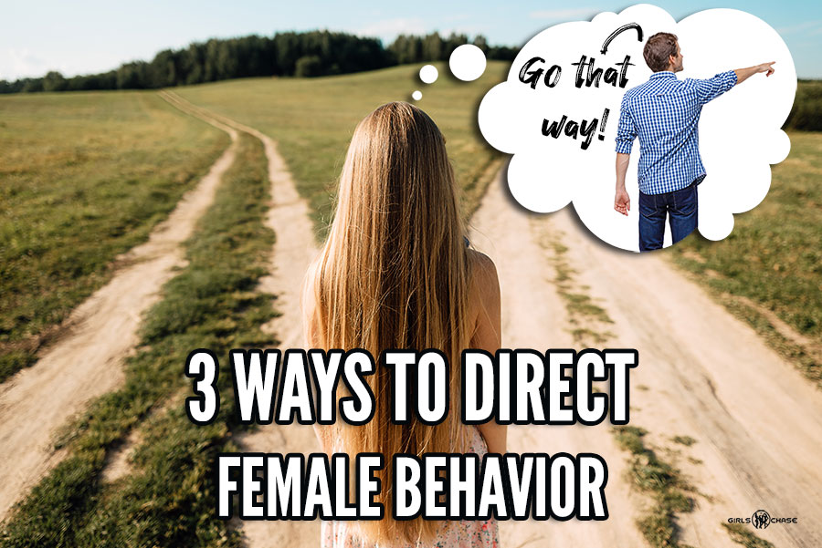 directing a woman's behavior
