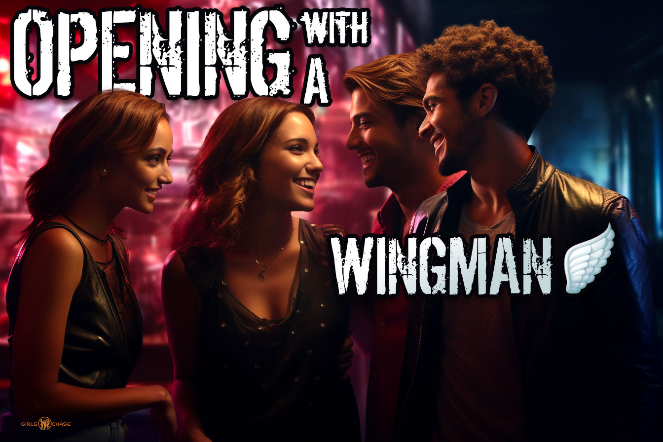 opening with a wingman