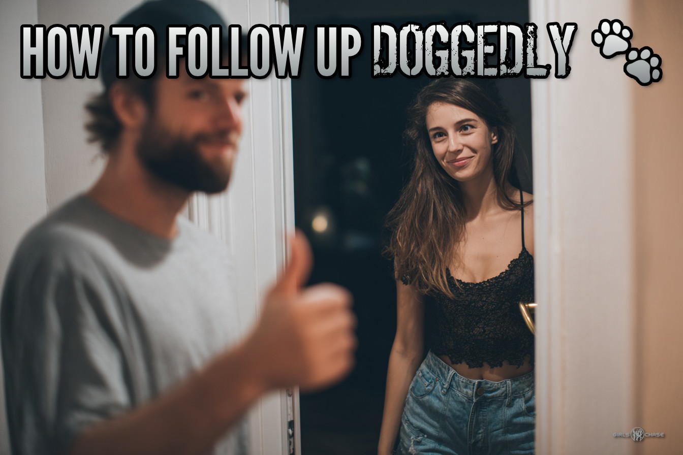 how to follow up doggedly