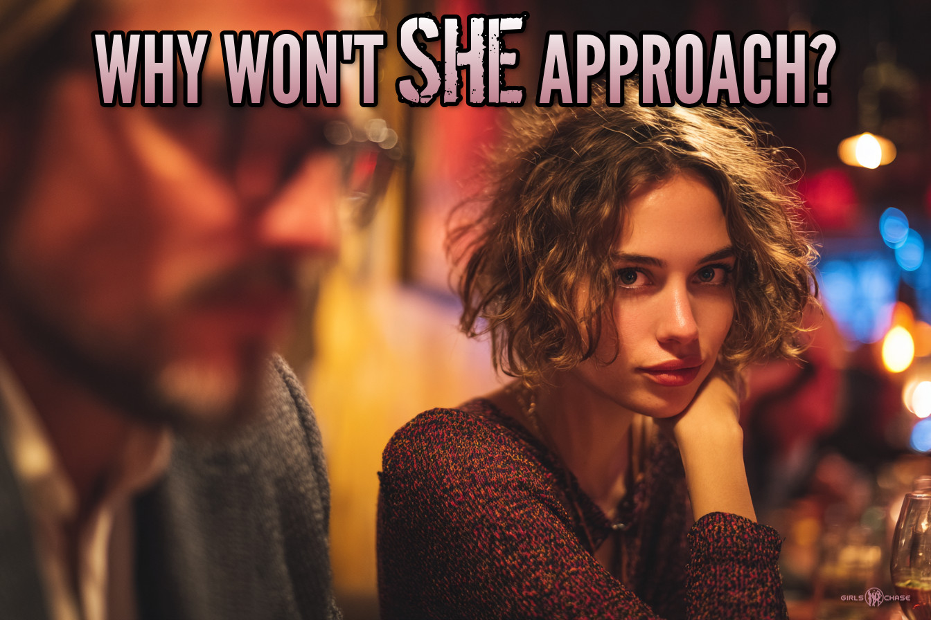 why won't she approach?