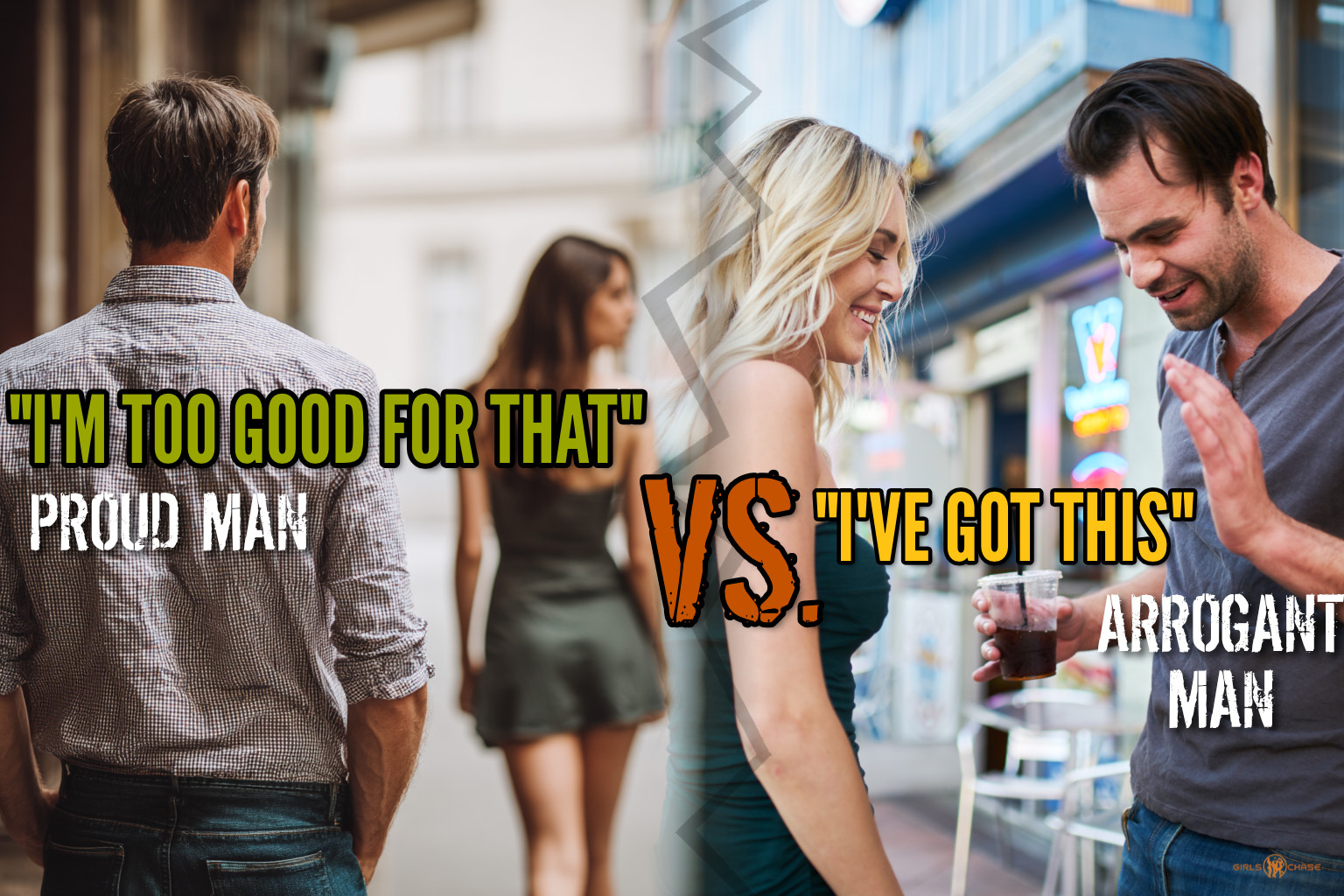 'I'm too good for that' proud man vs. 'I've got this' arrogant man