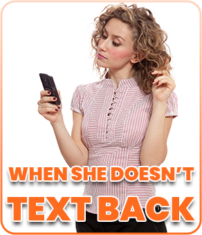 what to do when she doesn't text back