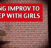 improv get laid